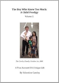 the boy who knew too much: a child prodigy volume 2 - valentine cawley