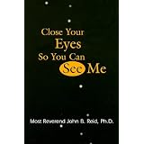 Close Your Eyes So You Can See Me