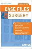 Case Files: Surgery (Lange Case Files)