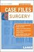 Third Party New : Case Files: Surgery, Second Edition (LANGE Case Files)
