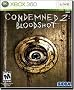 Condemned 2: Bloodshot Condemned 2: Bloodshot