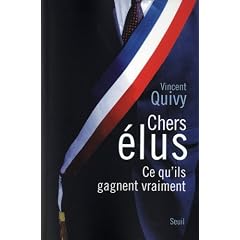 Chers �lus : Ce qu'ils gagnent vraiment
