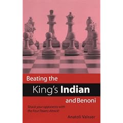 Beating the King's Indian and Benoni: Shock Your Opponents with the Four Pawns Attack!