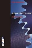 Business Excellence: The integrated solution to planning and control