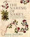 The Naming of Names: the Search for Order in the World of Plants