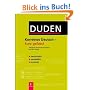 Duden. Korrektes Deutsch - kurz gefasst: Allt�gliche Sprachschwierigkeiten und ihre L�sung