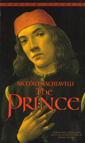 THE PRINCE BY NICCOLO MACHIAVELLI [BANTAM CLASSICS)