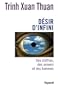 D�sir d'infini: Des chiffres, des univers et des hommes