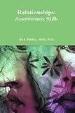 Relationships: Assertiveness Skills