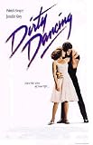 DIRTY DANCING - NEW MOVIE POSTER - PATRICK SWAYZE(Size 26