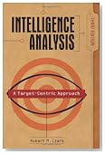 Intelligence Analysis: A Target-Centric Approach