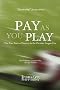 Pay As You Play: The True Price of Success in the Premier League Era