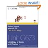 Student Support Materials for Sociology - OCR A2 Sociology Unit G673: Sociology of Crime and Deviance
