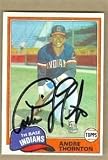 Andre Thornton Autographed/Hand Signed Baseball Card (Cleveland Indians) 1981 Topps