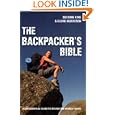 The Backpacker's Bible �Revised Edition'