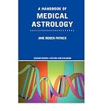 Produkt-Bild: (A HANDBOOK OF MEDICAL ASTROLOGY (REV AND ENLARGED)) BY Ridder-Patrick, Jane(Author)Paperback Dec-2006