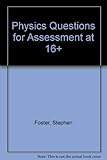 Physics questions for assessment at 16+