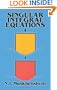 Singular Integral Equations: Boundary Problems of Function Theory and Their Application to Mathematical Physics (Dover Books on Mathematics)