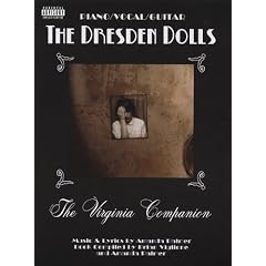 The Dresden Dolls: The Virginia Companion