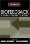 Biofeedback: A Practitioner's Guide