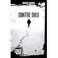 Contre Dieu