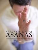 The Inner Life of Asanas: The Best of Hidden Language Hatha Yoga from Ascent Magazine
