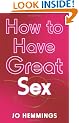 How to Have Great Sex