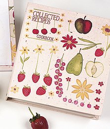 Collected Recipe Cookbook Fruit & Flowers