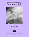 AutoCAD 2008 Fundamentals