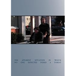 The Apparent Situation In Which No One Expected Posed A Threat