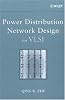 Power Distribution Network Design for VLSI