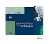 Rolf Riehm: MacHandelboom [Hybrid SACD]