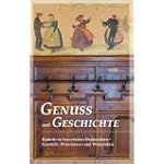 Genuss mit Geschichte
