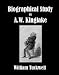Book Biographical Study of A. W. Kinglake
