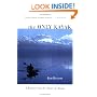 The Only Kayak: A Journey into the Heart of Alaska