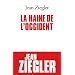 La haine de l'Occident