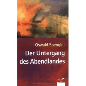 Der Untergang des Abendlandes