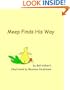 Meep Finds His Way