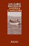 Un giro decisivo (Narrativa (salamandra))