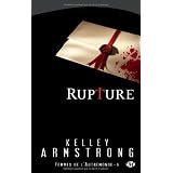 Femmes de l'autremonde, Tome 6 : Rupturepar Kelley Armstrong