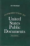 Introduction to United States Public Documents (Library science text series)