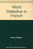 The word detective in French : with easy pronunciation guide