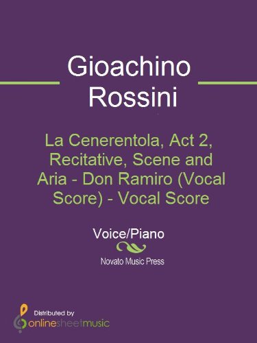 La Cenerentola, Act 2, Recitative, Scene and Aria - Don Ramiro (Vocal Score)