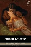 Android Karenina