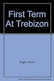 First term at Trebizon