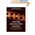 Crafting and Executing Strategy: South African Edition'