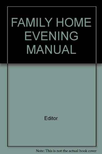 Family Home Evening Manual