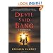 Devil Said Bang: A Sandman Slim Novel