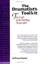Dramatist's Toolkit,The: The Craft of the Working Playwright