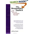Dramatist's Toolkit,The: The Craft of the Working Playwright